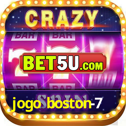 jogo boston